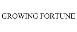 GROWING FORTUNE trademark