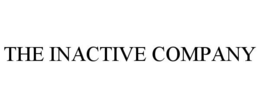THE INACTIVE COMPANY trademark