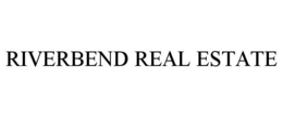 RIVERBEND REAL ESTATE trademark