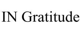 IN GRATITUDE trademark