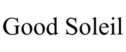 GOOD SOLEIL trademark
