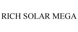 RICH SOLAR MEGA trademark