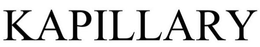 KAPILLARY trademark