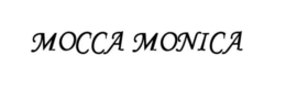 MOCCA MONICA trademark