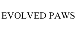 EVOLVED PAWS trademark