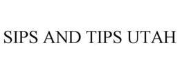 SIPS AND TIPS UTAH trademark