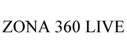 ZONA 360 LIVE trademark