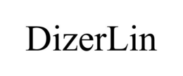 DIZERLIN trademark