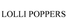 LOLLI POPPERS trademark