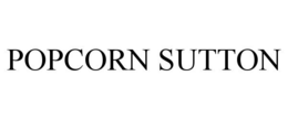 POPCORN SUTTON trademark