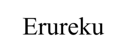 ERUREKU trademark