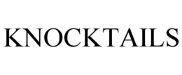 KNOCKTAILS trademark