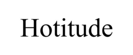 HOTITUDE trademark