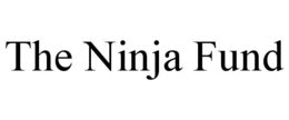 THE NINJA FUND trademark