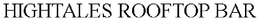 HIGHTALES ROOFTOP BAR trademark