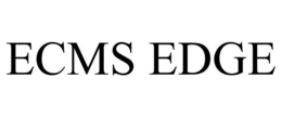 ECMS EDGE trademark