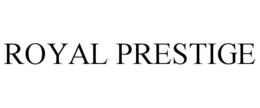 ROYAL PRESTIGE trademark