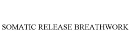 SOMATIC RELEASE BREATHWORK trademark