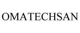 OMATECHSAN trademark