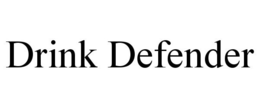 DRINK DEFENDER trademark