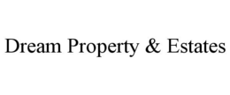 DREAM PROPERTY & ESTATES trademark