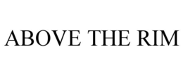 ABOVE THE RIM trademark