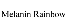 MELANIN RAINBOW trademark