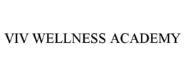 VIV WELLNESS ACADEMY trademark