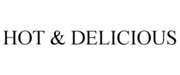 HOT & DELICIOUS trademark