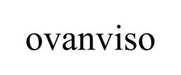 OVANVISO trademark