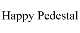 HAPPY PEDESTAL trademark
