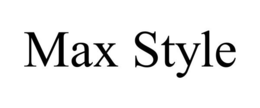 MAX STYLE trademark