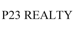 P23 REALTY trademark