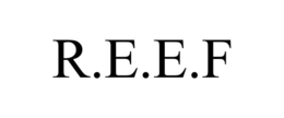 R.E.E.F trademark