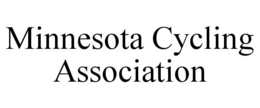 MINNESOTA CYCLING ASSOCIATION trademark
