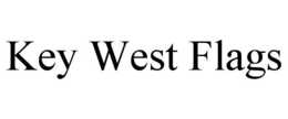 KEY WEST FLAGS trademark