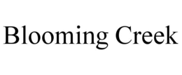BLOOMING CREEK trademark