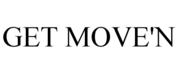 GET MOVE'N trademark