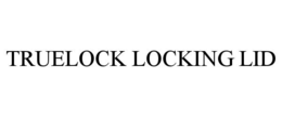 TRUELOCK LOCKING LID trademark
