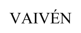 VAIVÉN trademark