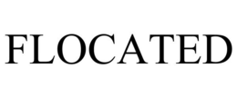 FLOCATED trademark