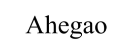 AHEGAO trademark