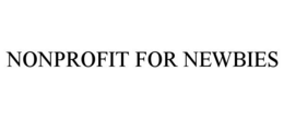 NONPROFIT FOR NEWBIES trademark