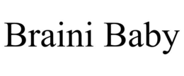 BRAINI BABY trademark
