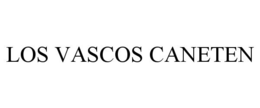 LOS VASCOS CANETEN trademark