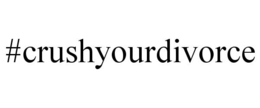 #CRUSHYOURDIVORCE trademark