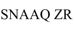 SNAAQ ZR trademark