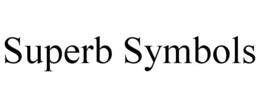 SUPERB SYMBOLS trademark