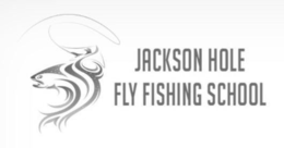 JACKSON HOLE FLY FISHING SCHOOL trademark