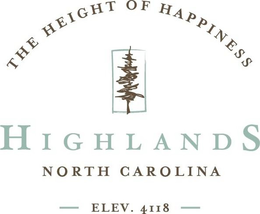 THE HEIGHT OF HAPPINESS, HIGHLANDS NORTH CAROLINA ELEV. 4118 trademark